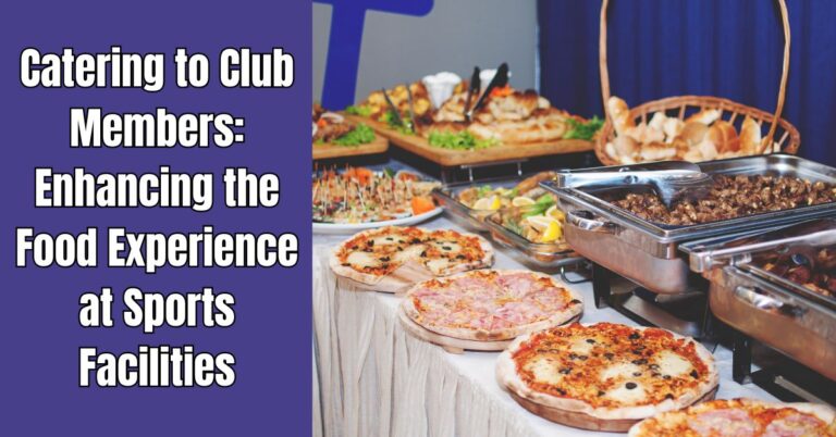 Enhancing the Food Experience at Sports Facilities